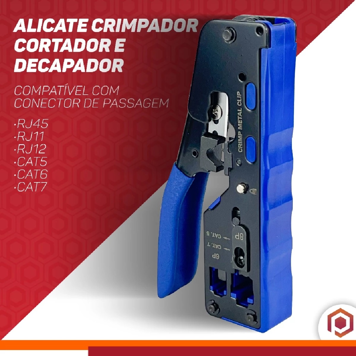 ALICATE GRIMPAR PROFISSIONAL RJ45/RJ11/RJ12 CAT5E/CAT6E/CAT7/8 VAZADO